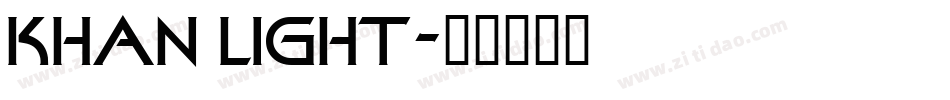 KHAN LIGHT字体转换